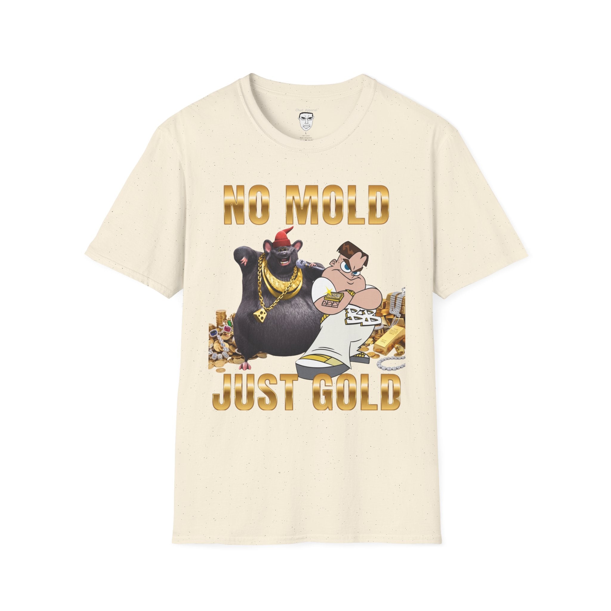 "No Mold Just Gold" T-Shirt