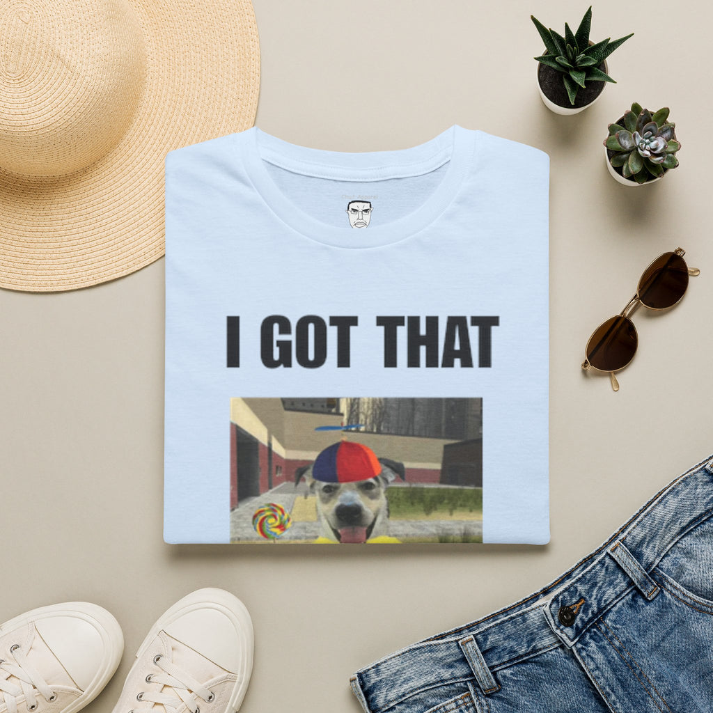 "I Got That Dawg In Me" T-Shirt
