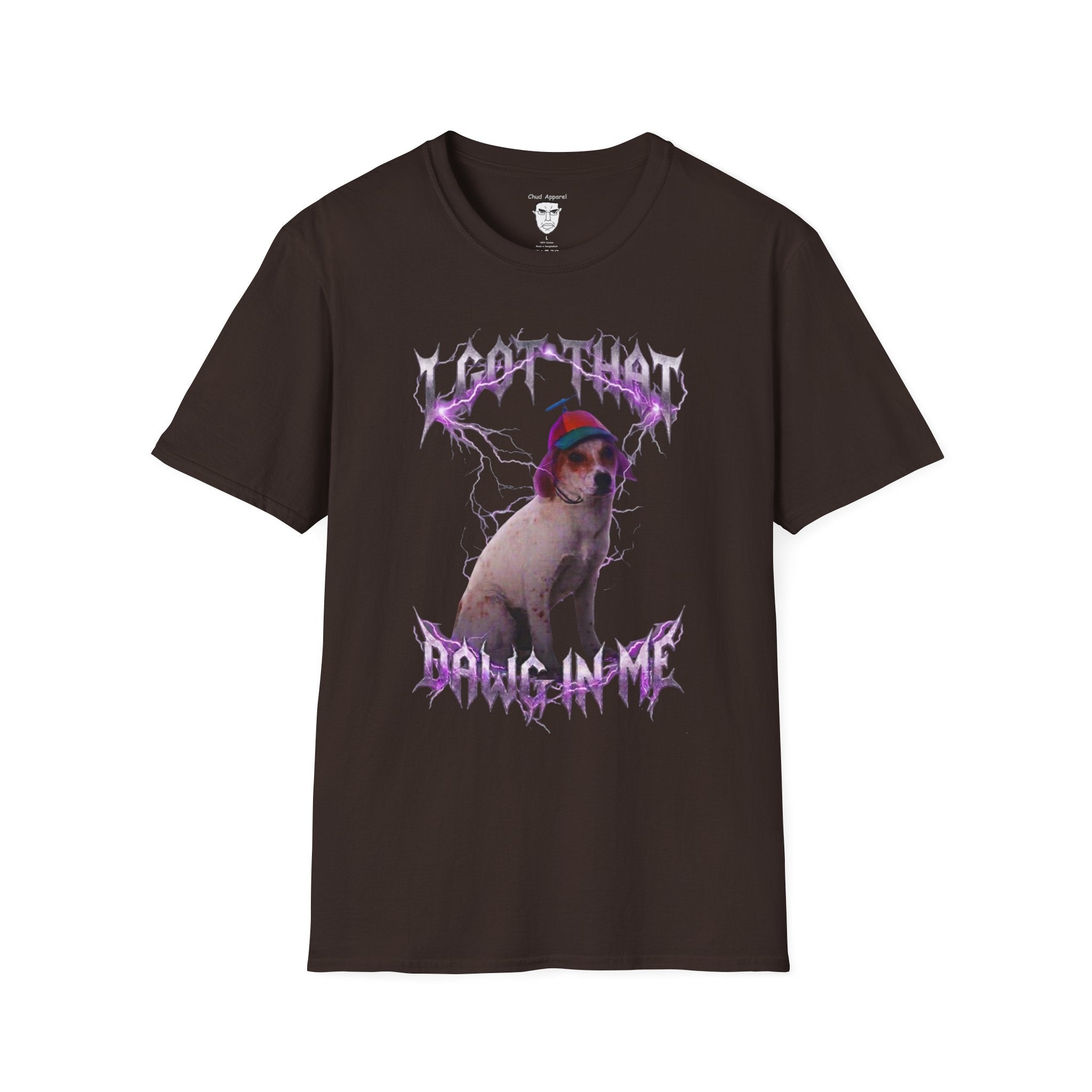 "I Got That Dawg In Me" T-shirt