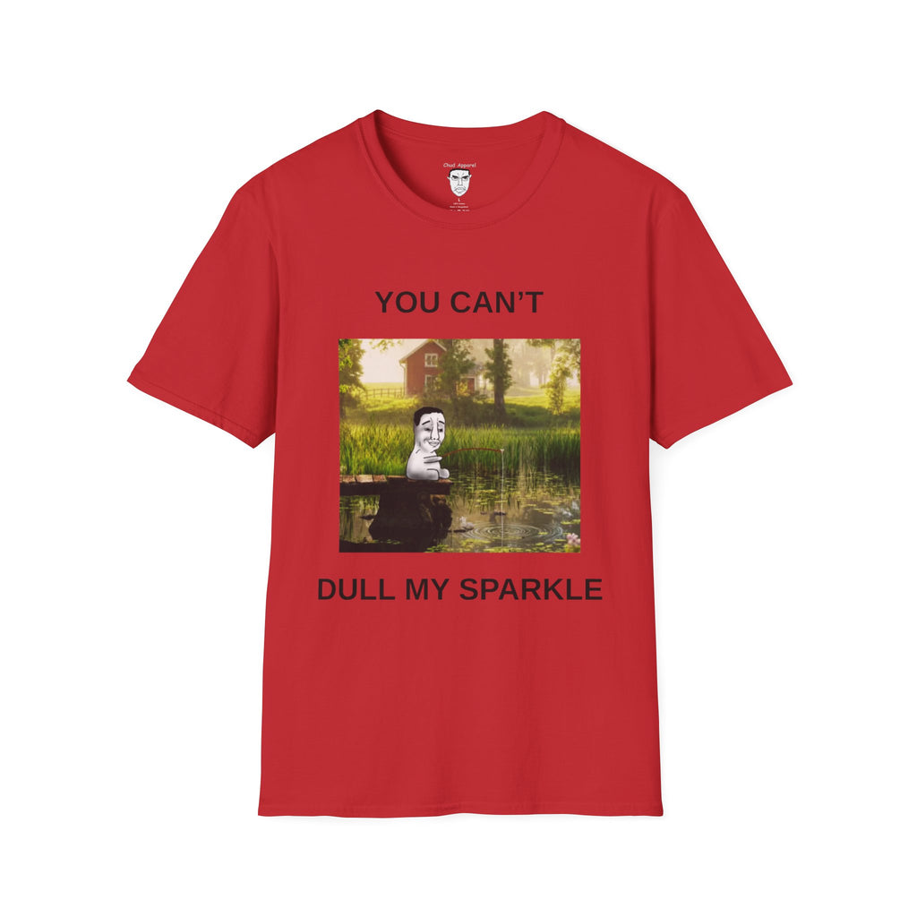 Chud "You Can't Dull My Sparkle"