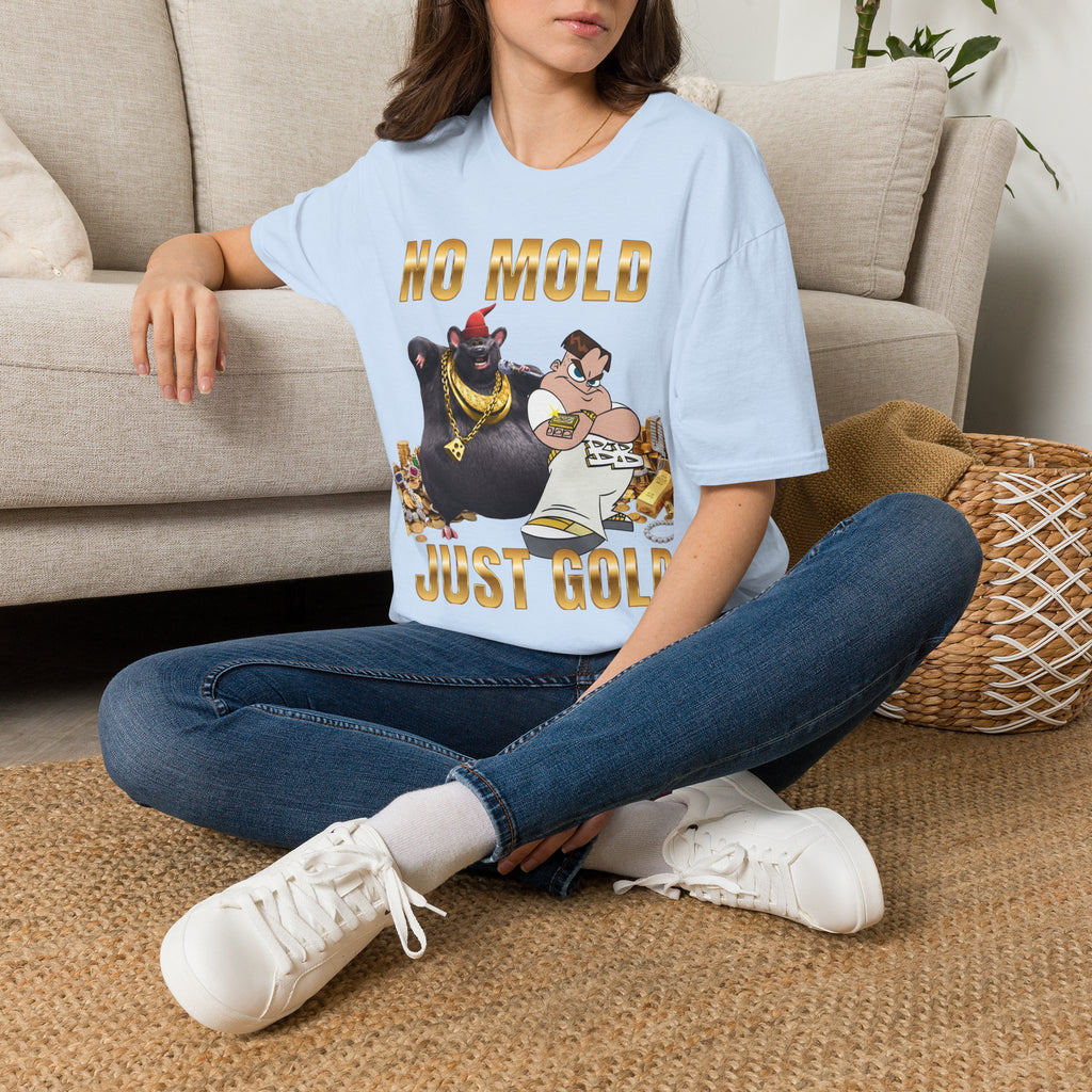 "No Mold Just Gold" T-Shirt