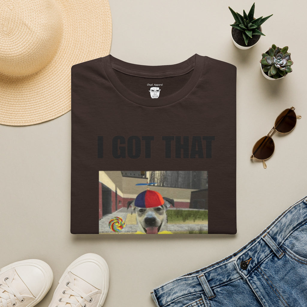 "I Got That Dawg In Me" T-Shirt