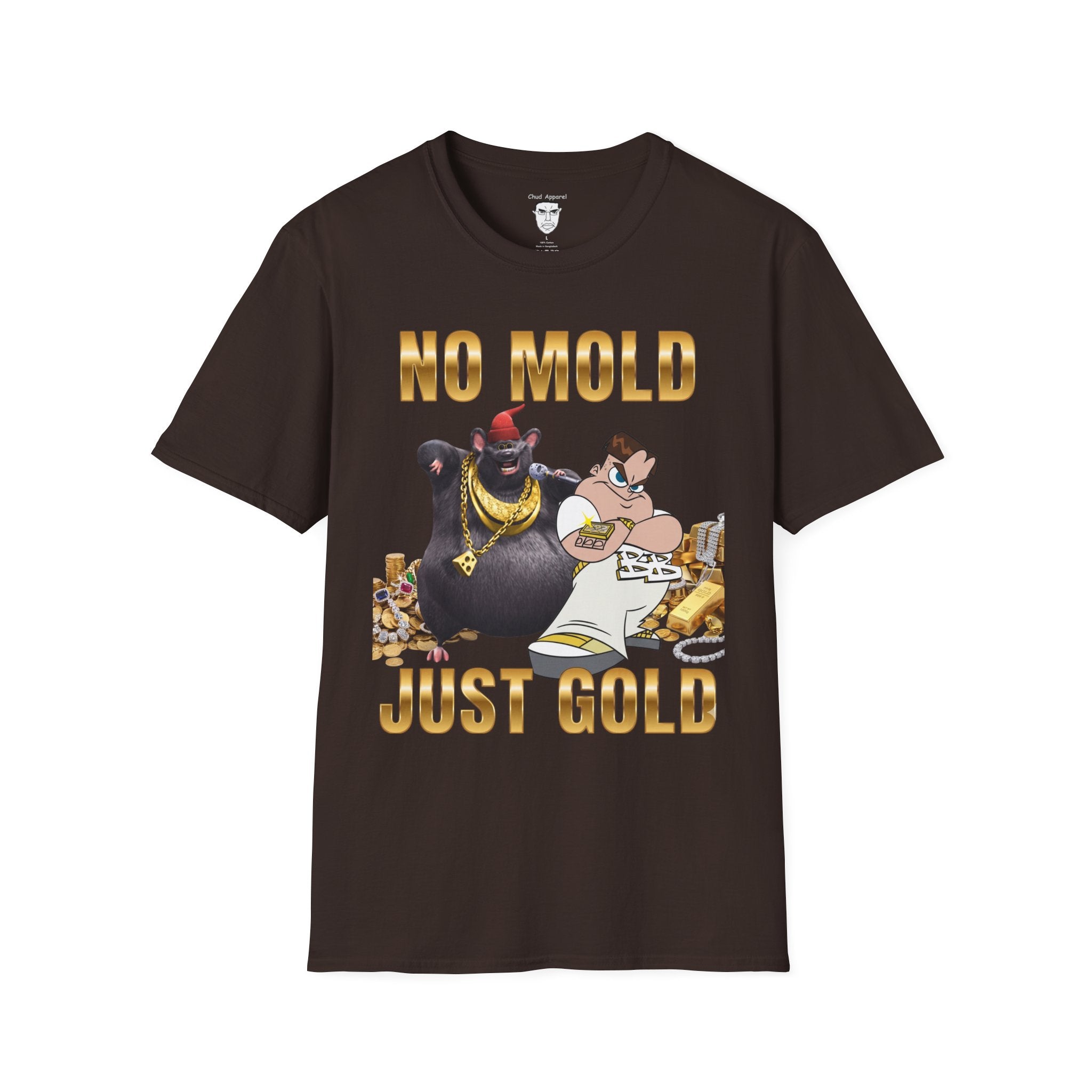 "No Mold Just Gold" T-Shirt