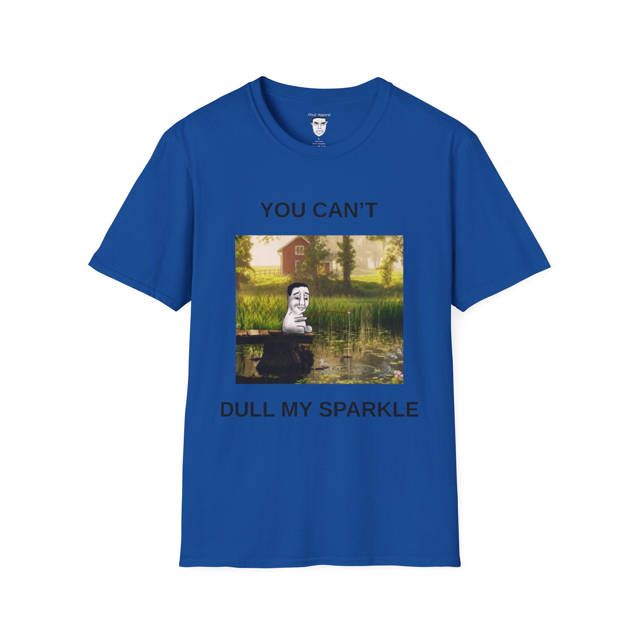 Chud "You Can't Dull My Sparkle"