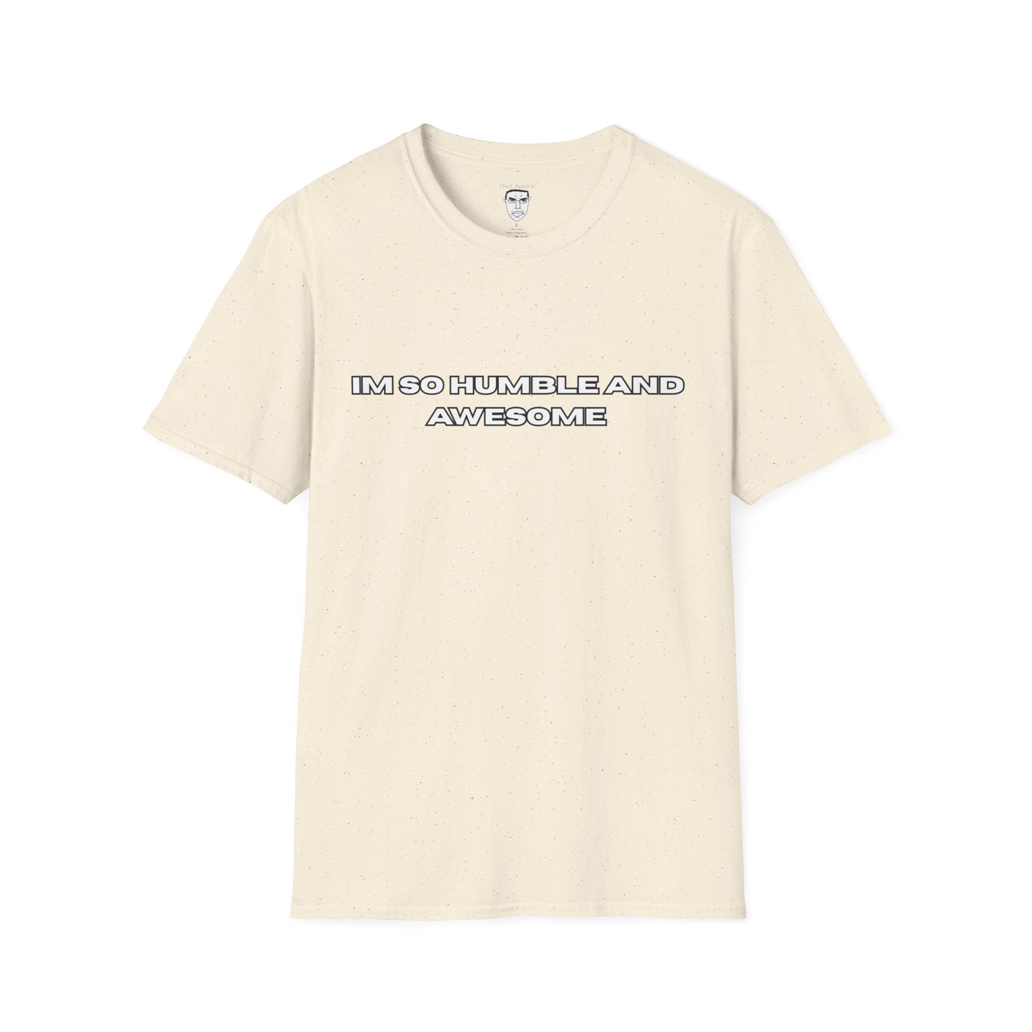 "I'm So Humble and Awesome" T-Shirt