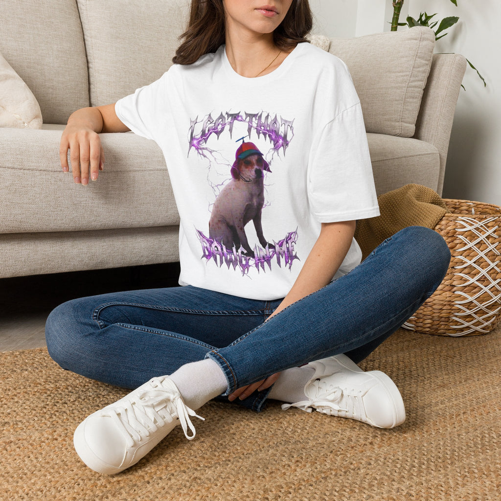 "I Got That Dawg In Me" T-shirt