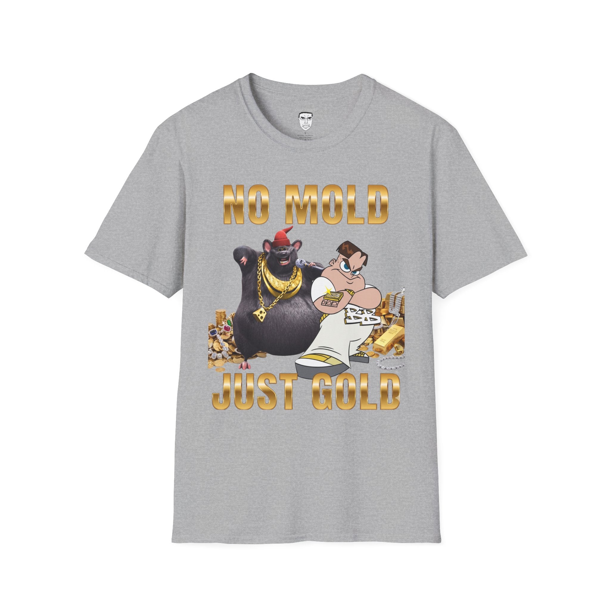 "No Mold Just Gold" T-Shirt