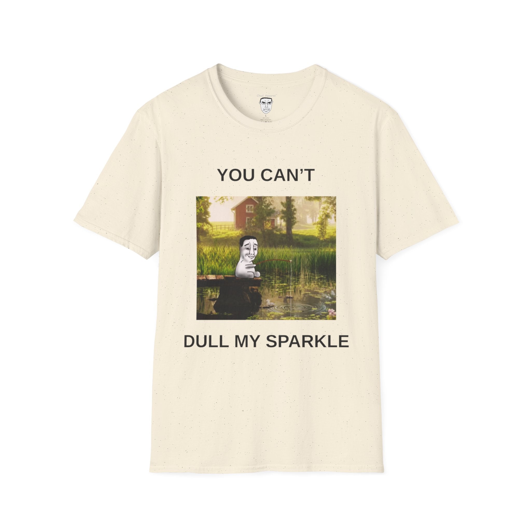 Chud "You Can't Dull My Sparkle"