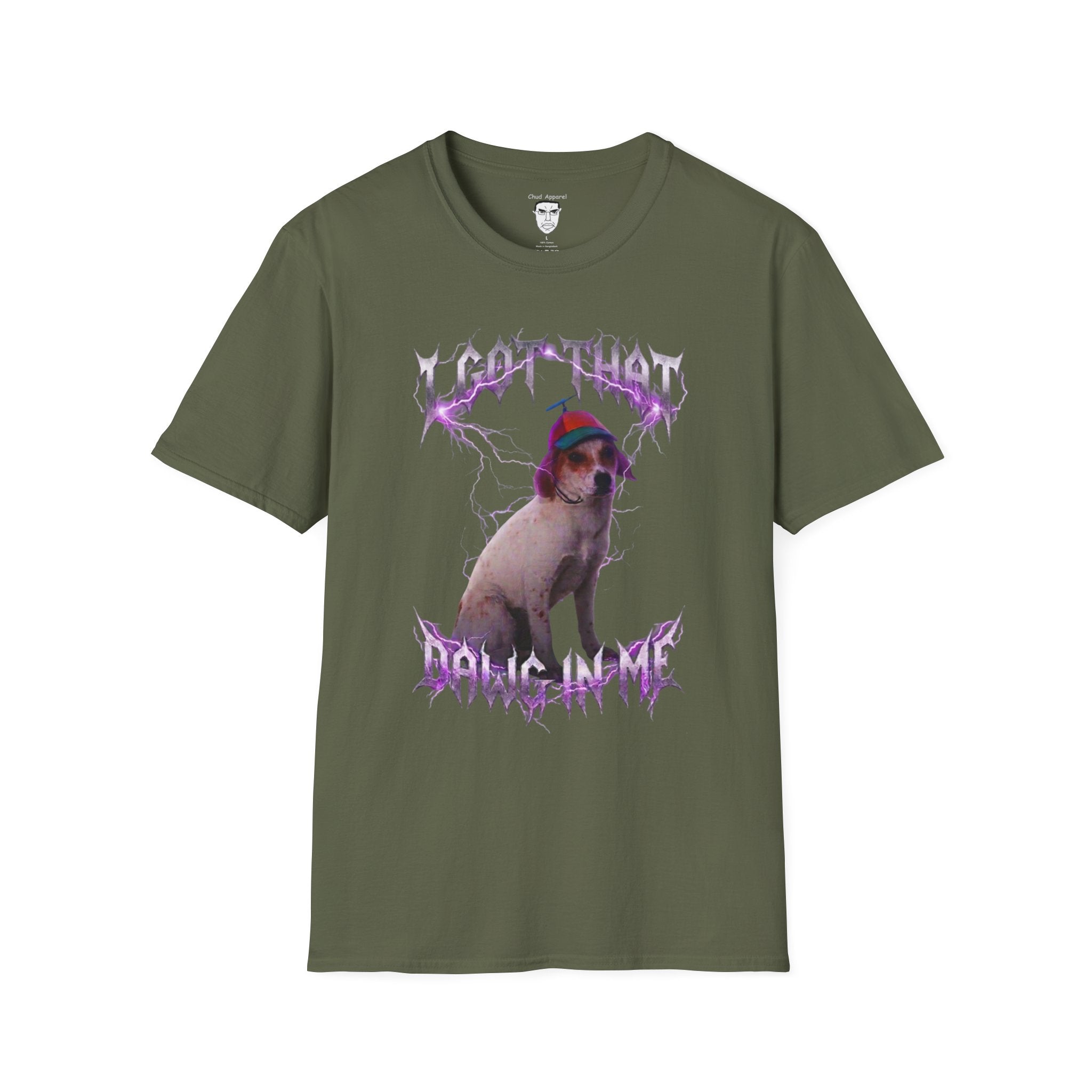 "I Got That Dawg In Me" T-shirt