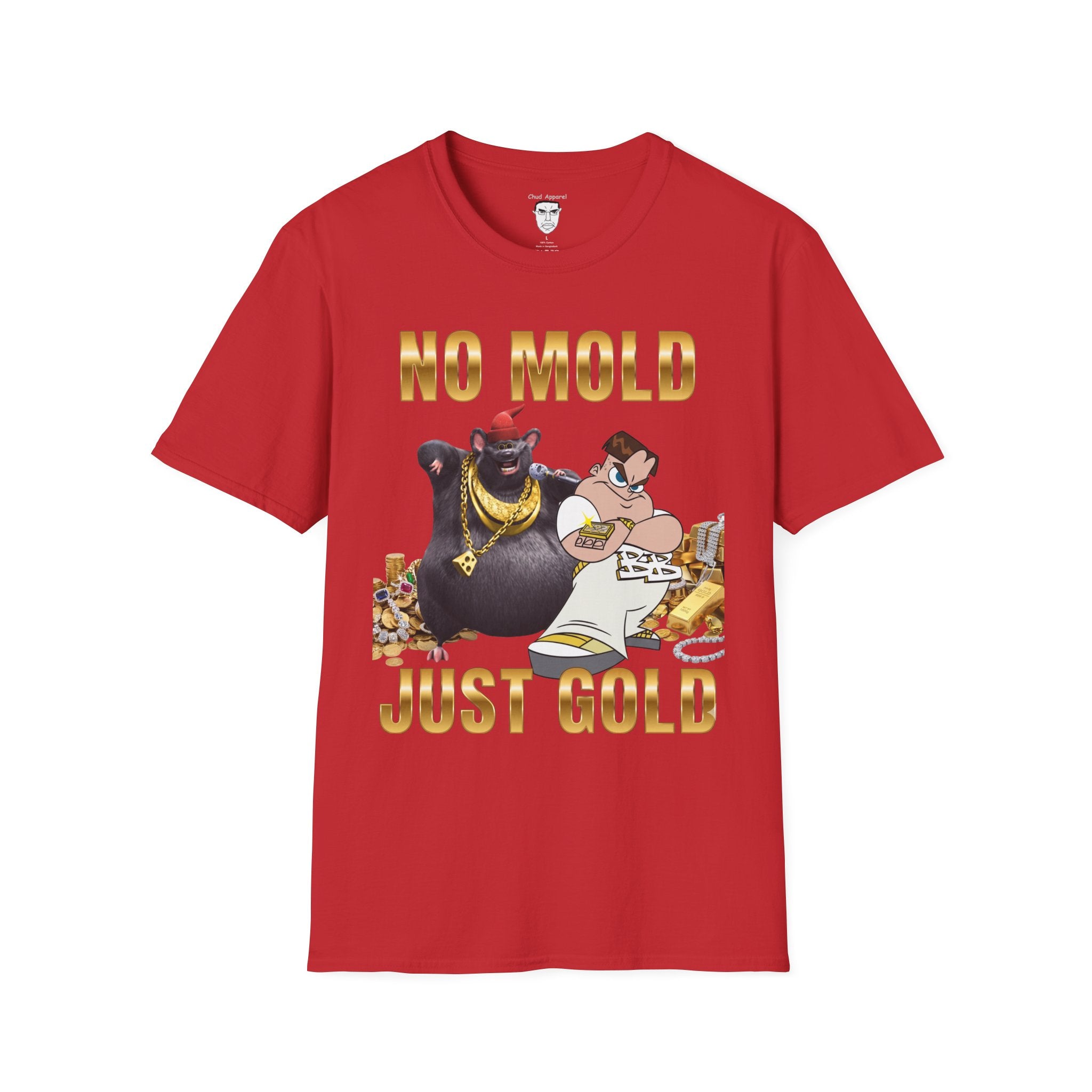 "No Mold Just Gold" T-Shirt